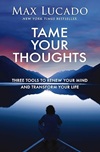 Tame Your Thoughts