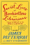 The Secret Lives of Booksellers and Librarians